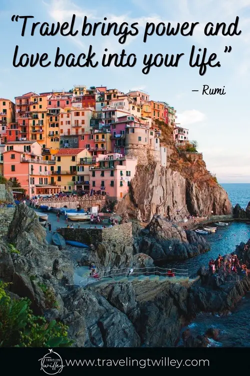 Solo Traveling Quotes | “Travel brings power and love back into your life.” – Rumi